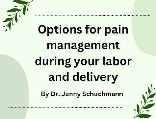 Pain Management During Labor and Delivery